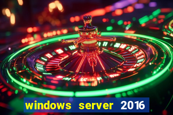 windows server 2016 download iso pt-br